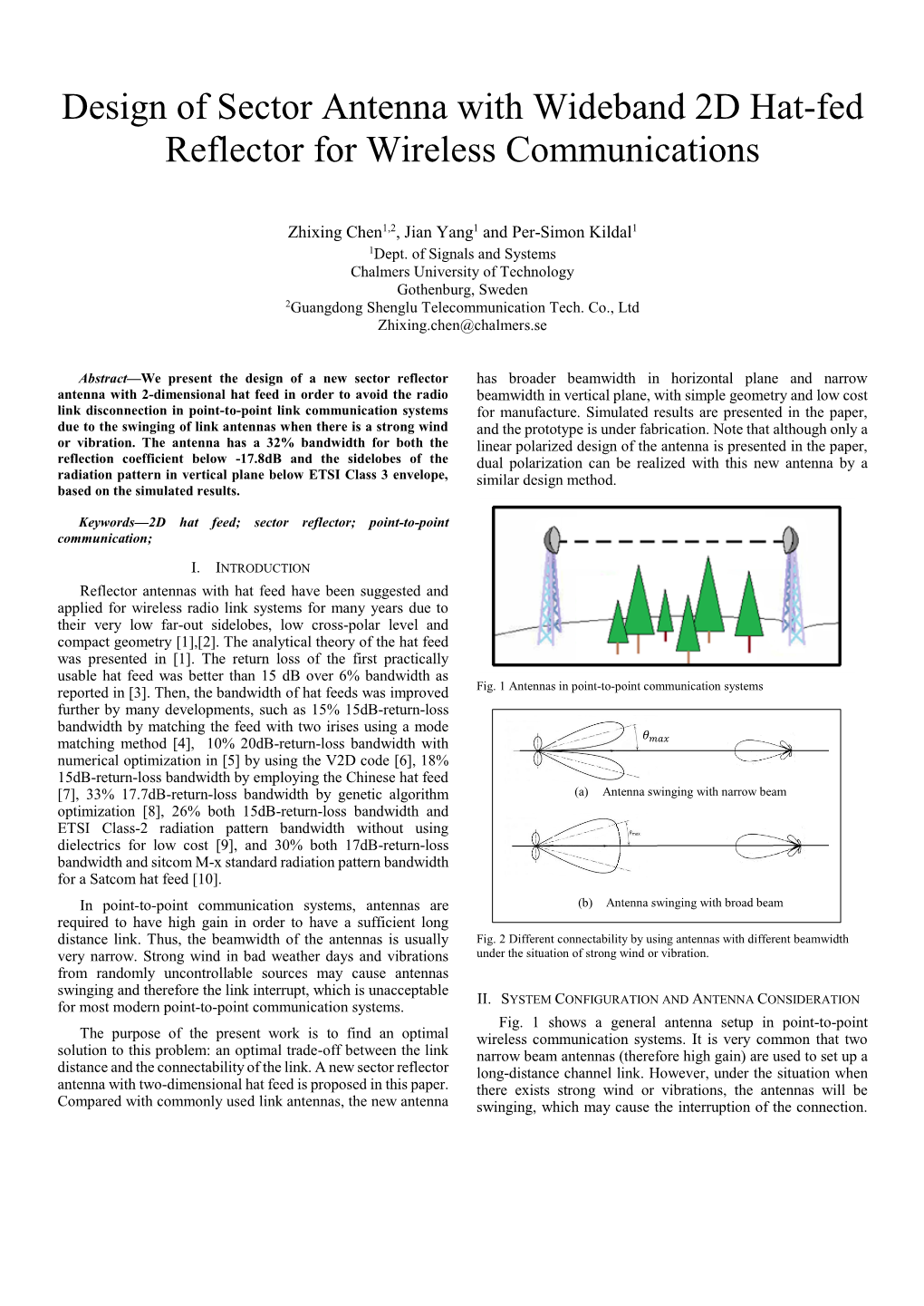 Design of Sector Antenna with Wideband 2D Hat-Fed Reflector for Wireless Communications