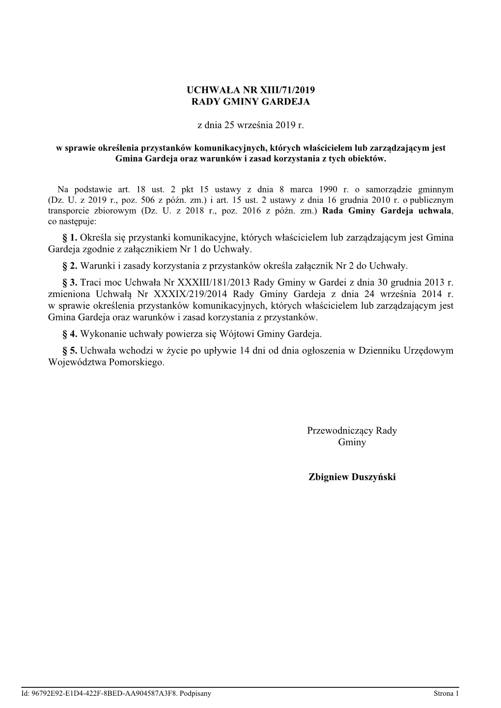 UCHWAŁA NR XIII/71/2019 RADY GMINY GARDEJA Z Dnia 25 Września 2019 R