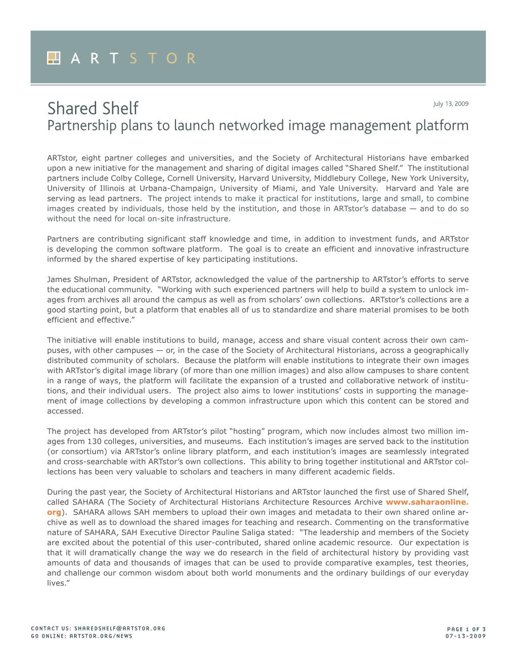 Shared Shelf July 13, 2009 Partnership Plans to Launch Networked Image Management Platform