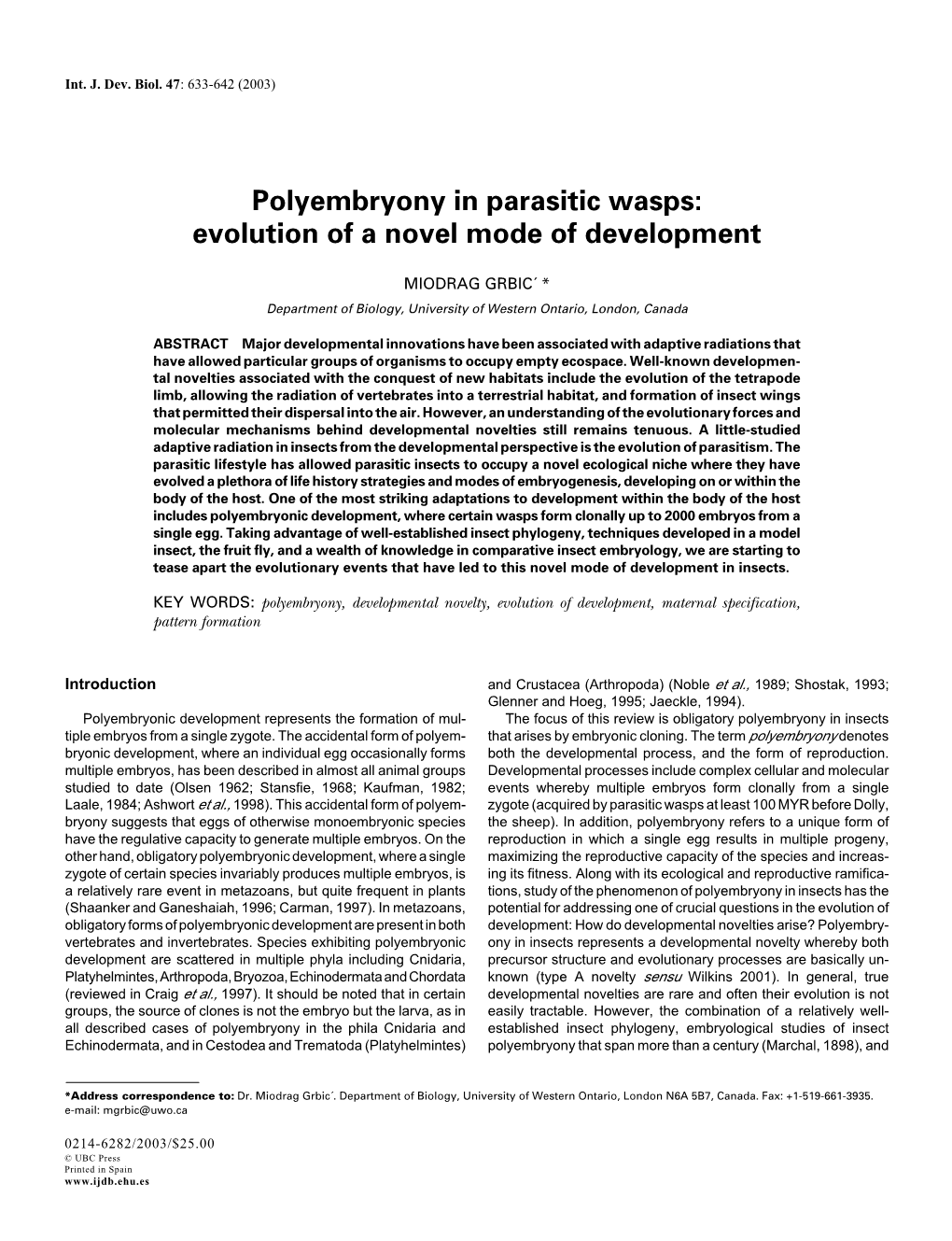 Polyembryony in Parasitic Wasps: Evolution of a Novel Mode of Development