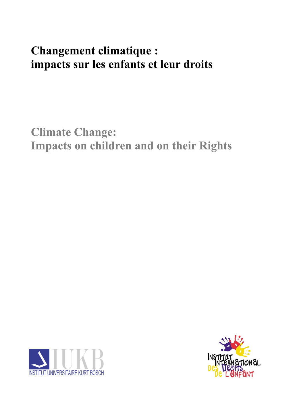 Changement Climatique : Impacts Sur Les Enfants Et Leur Droits