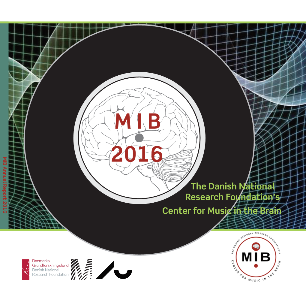 2016 MIB, in Collaboration with DTU, Received Imagination