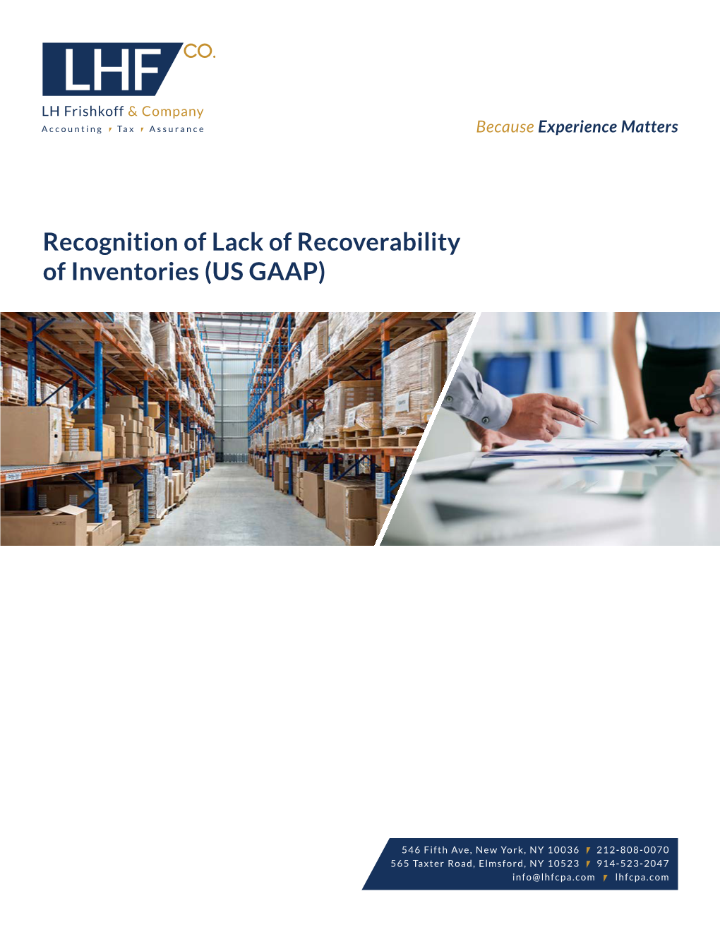 Recognition of Lack of Recoverability of Inventories (US GAAP)