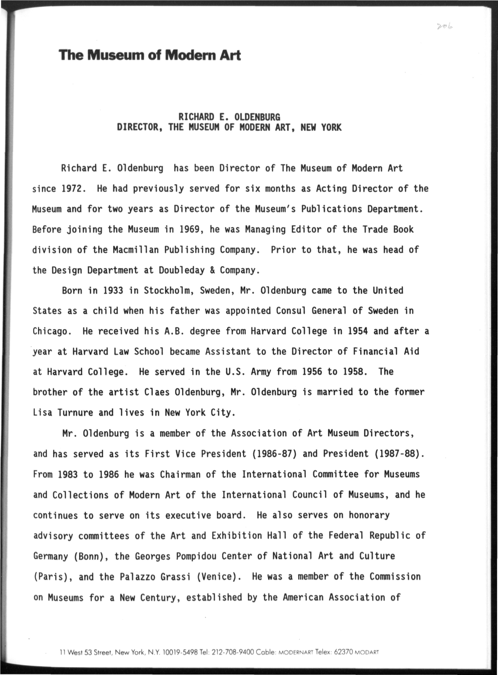 Richard E. Oldenburg Director, the Museum of Modern Art, New York