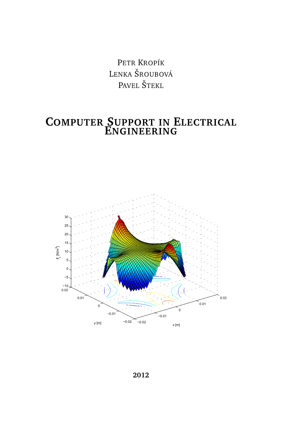 Computer Support in Electrical Engineering