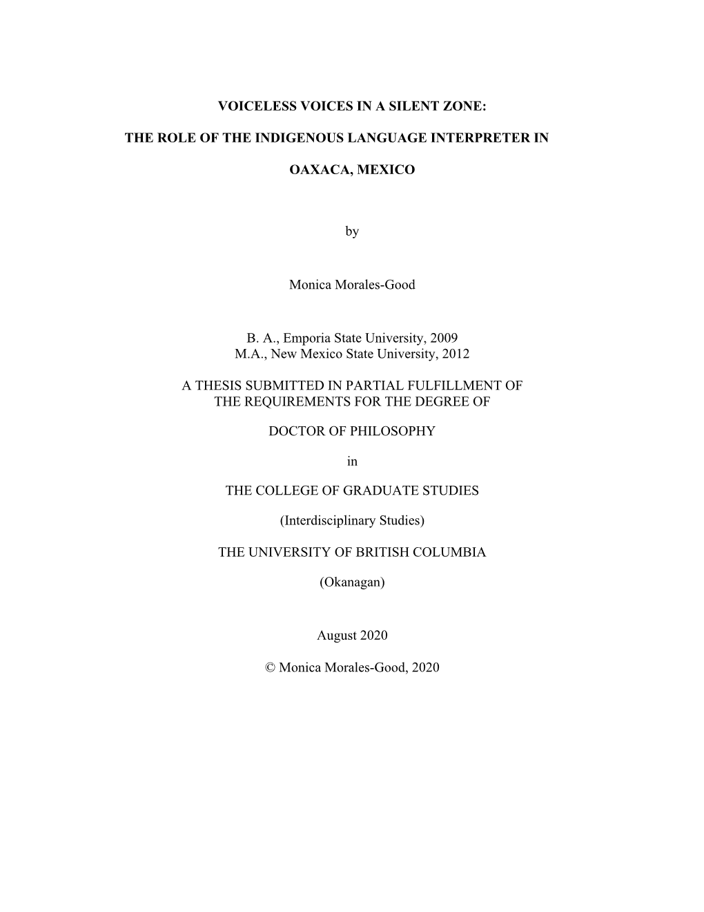 Voiceless Voices in a Silent Zone: the Role of the Indigenous Language Interpreter in Oaxaca, Mexico