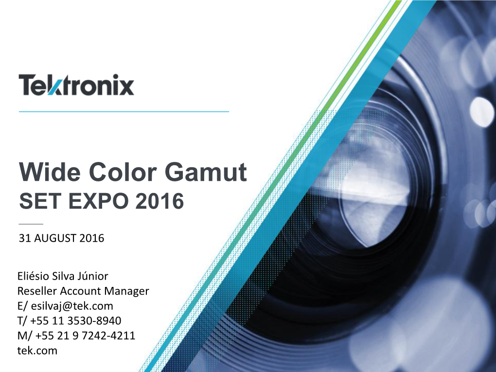 Wide Color Gamut SET EXPO 2016