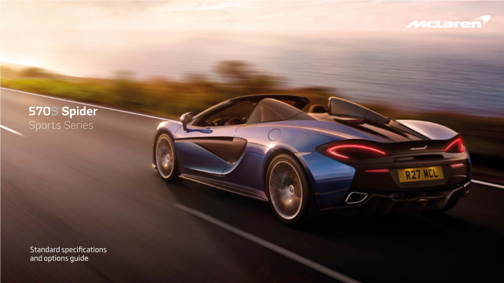 570S Spider Sports Series