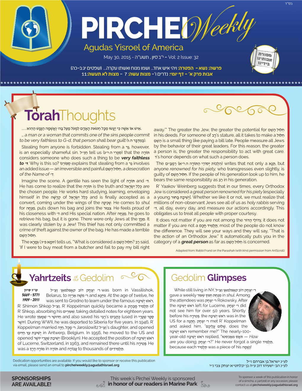 PIRCHEI Agudas Yisroel of America Vol: 2 Issue: 32 - י"ב סיון , תשע"ה - May 30, 2015