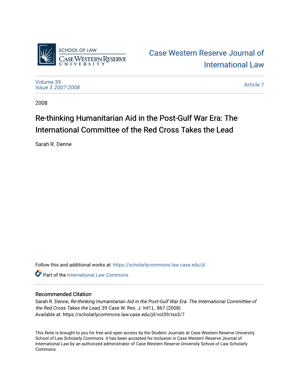 Re-Thinking Humanitarian Aid in the Post-Gulf War Era: the International Committee of the Red Cross Takes the Lead