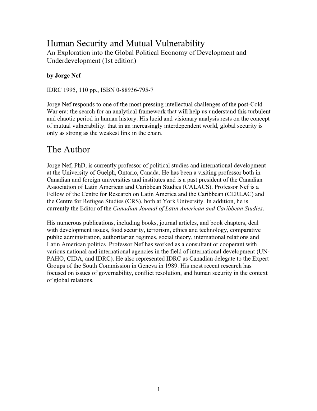 Human Security and Mutual Vulnerability an Exploration Into the Global Political Economy of Development and Underdevelopment (1St Edition)