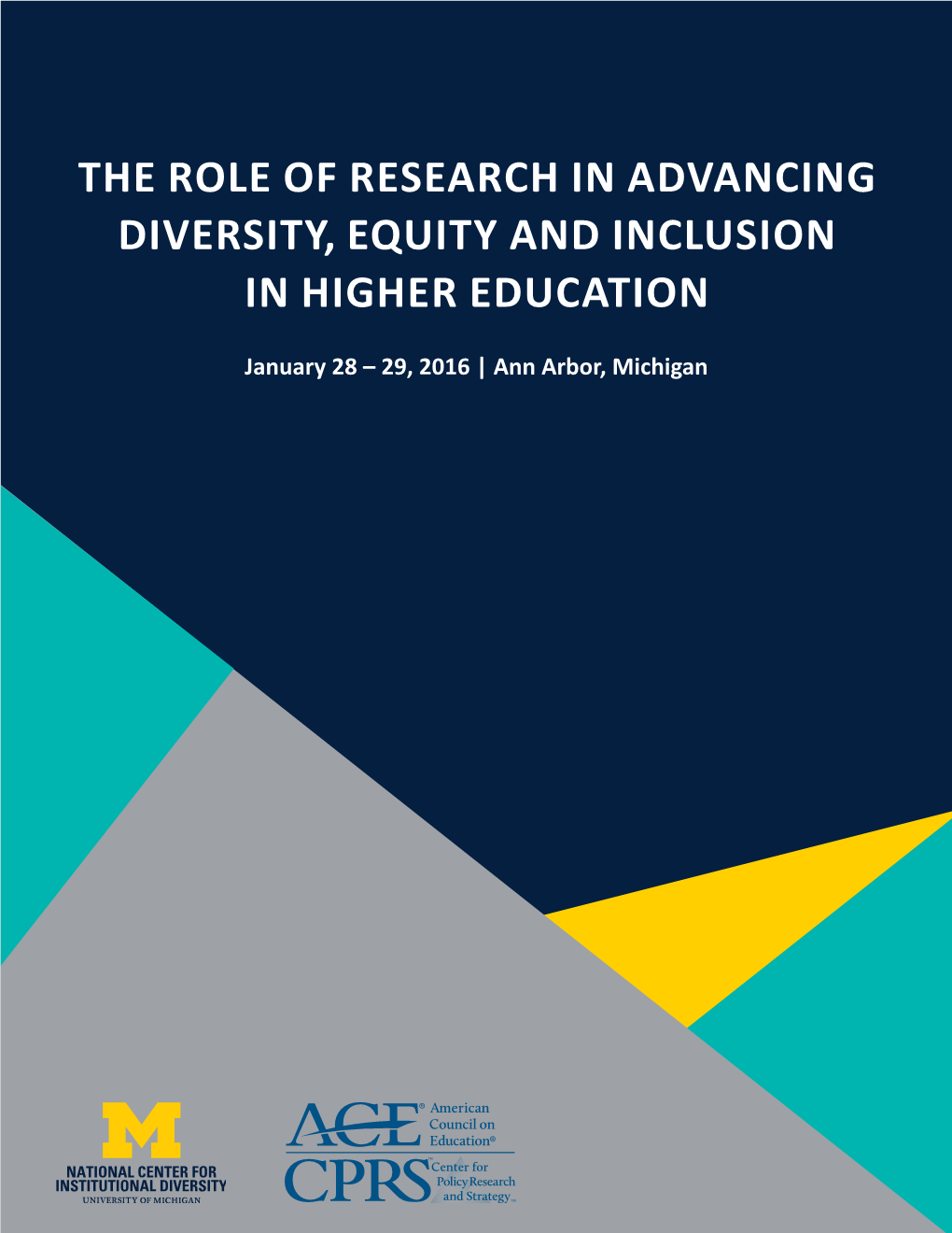 The Role of Research in Advancing Diversity, Equity and Inclusion in Higher Education