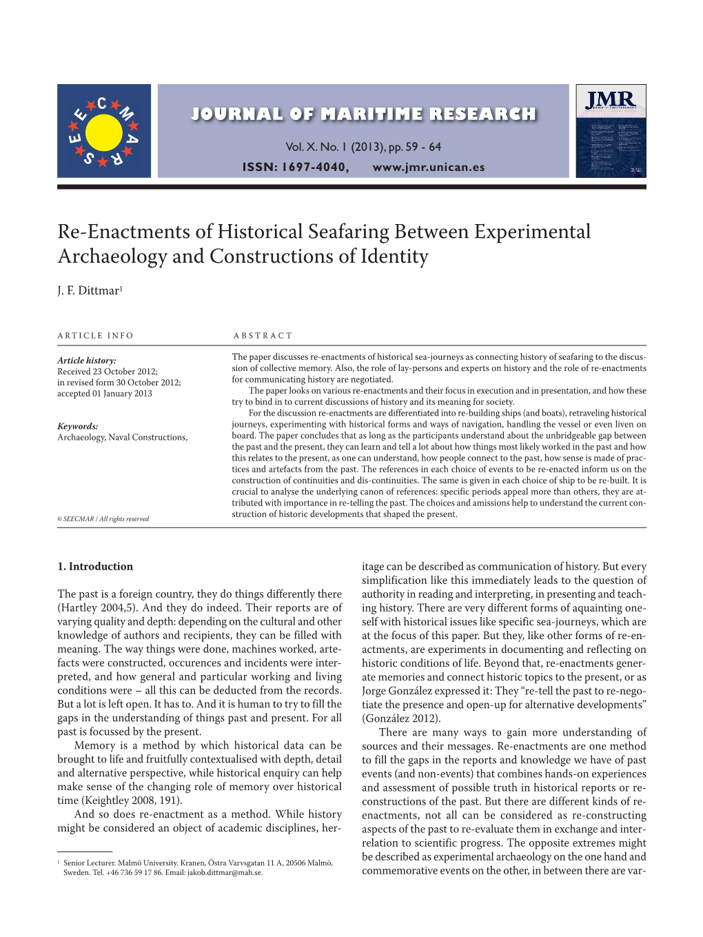 Re-Enactments of Historical Seafaring Between Experimental Archaeology and Constructions of Identity