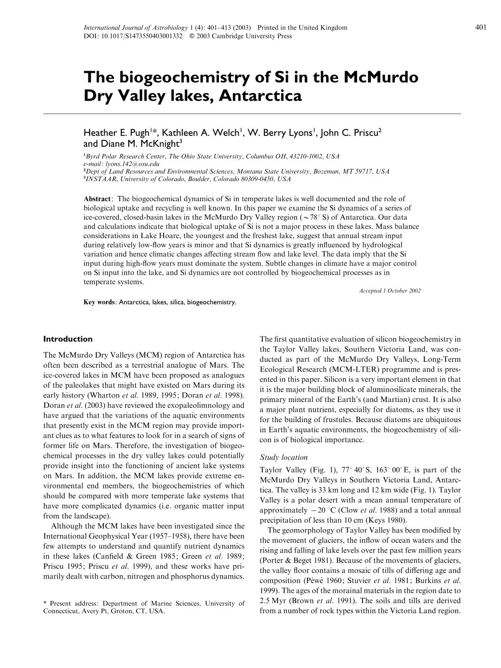 The Biogeochemistry of Si in the Mcmurdo Dry Valley Lakes, Antarctica