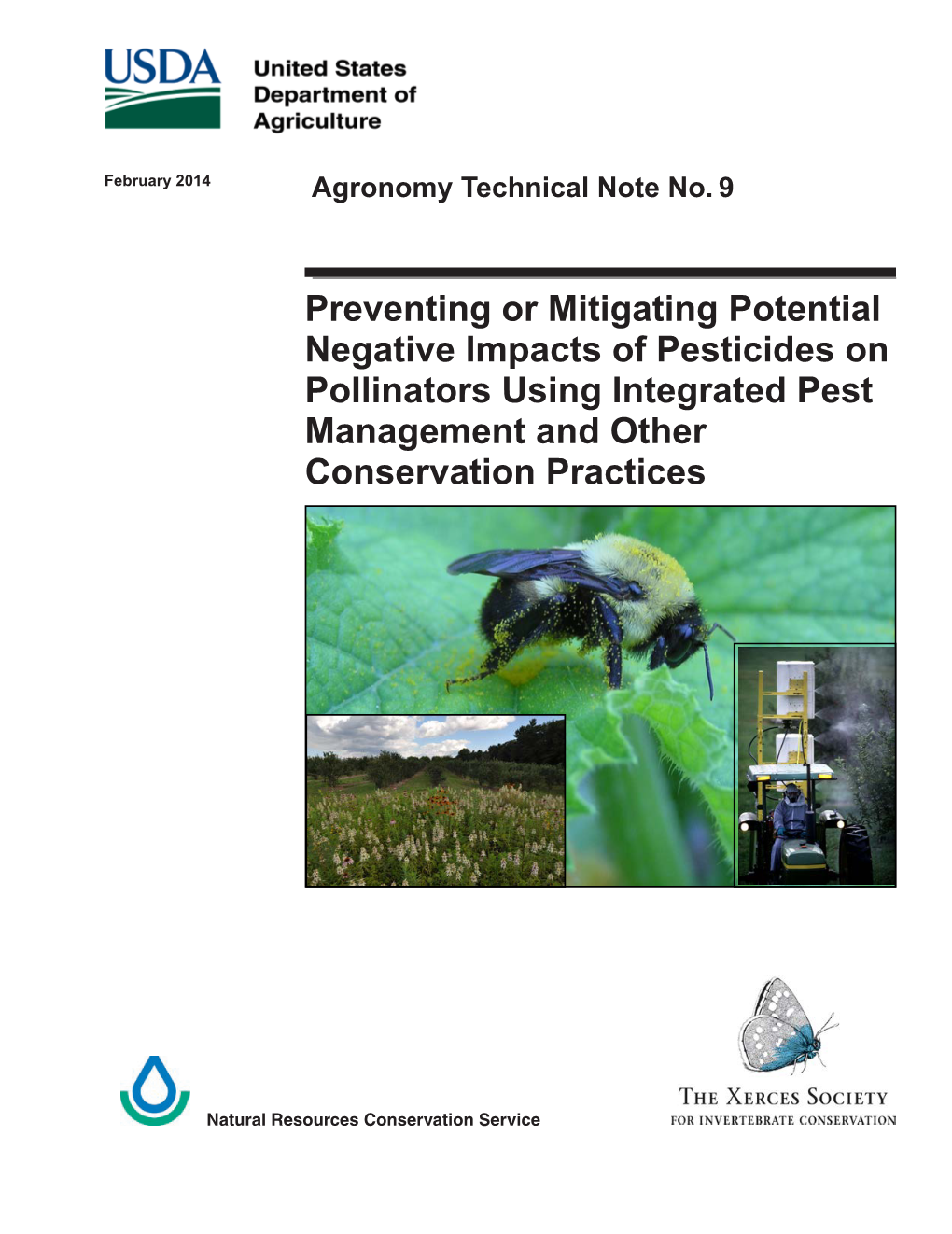 Preventing Or Mitigating Potential Negative Impacts of Pesticides on Pollinators Using Integrated Pest Management and Other Conservation Practices