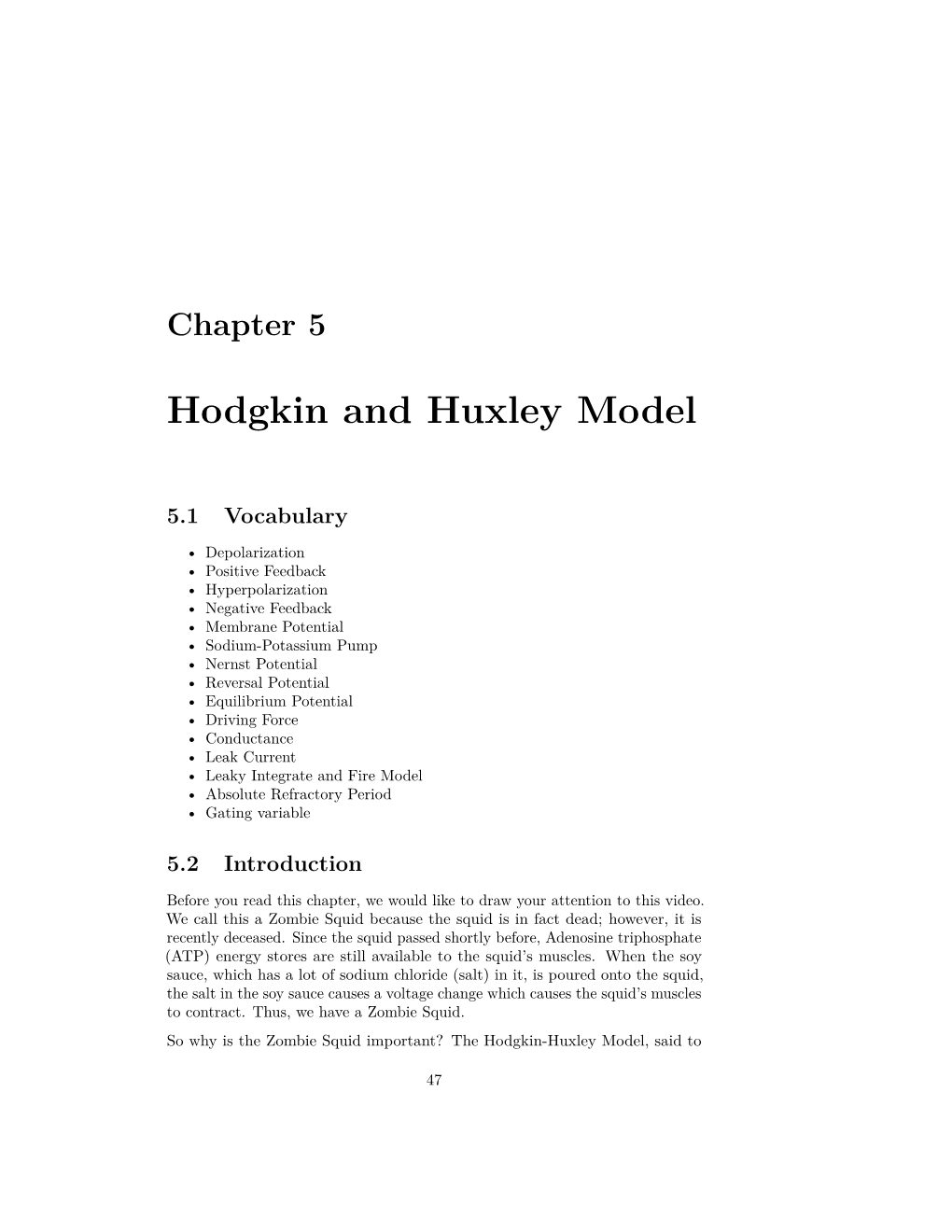 Hodgkin and Huxley Model