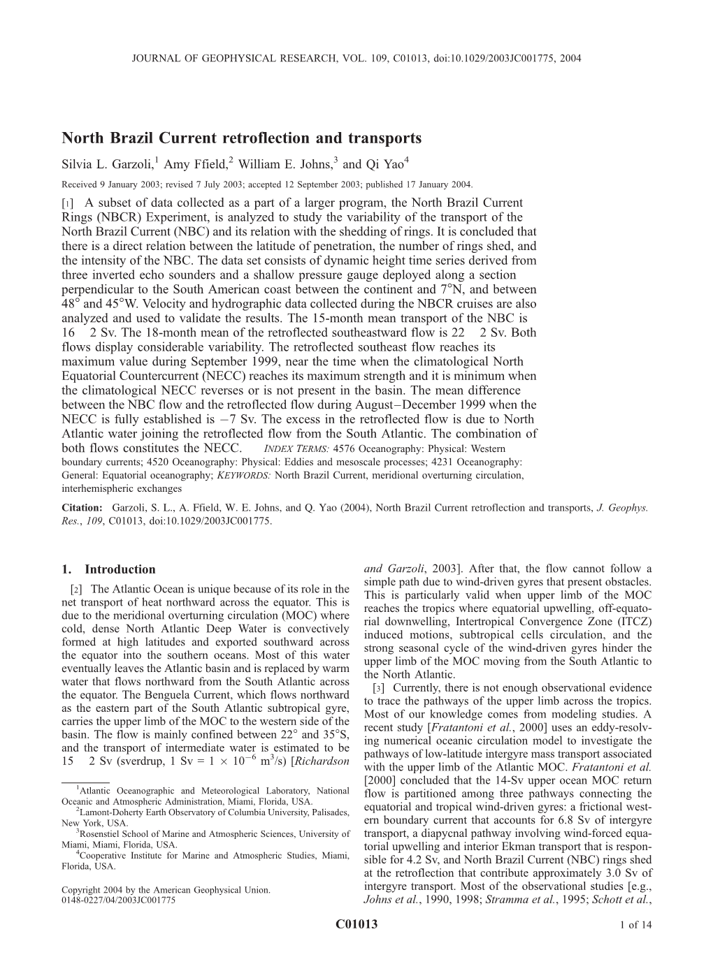 North Brazil Current Retroflection and Transports Silvia L