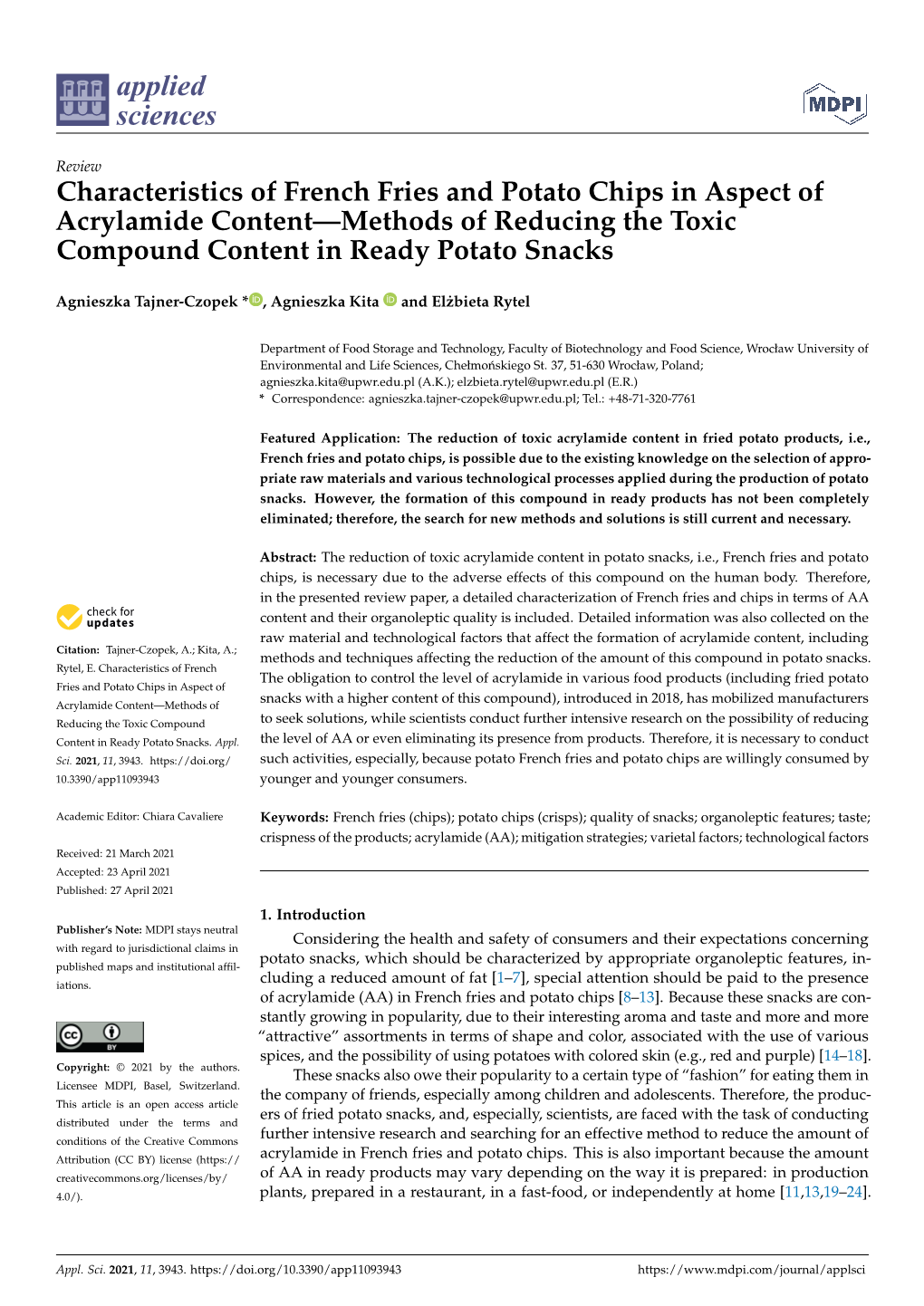Characteristics of French Fries and Potato Chips in Aspect of Acrylamide Content—Methods of Reducing the Toxic Compound Content in Ready Potato Snacks