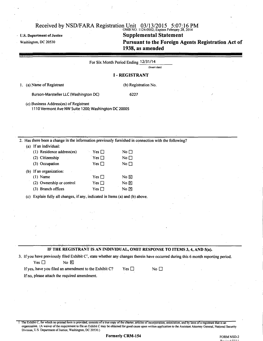 Received by NSD/FARA Registration Unit 03/13/2015 5:07:16 PM Us. Department of Justice Supplemental Statement Washington, DC