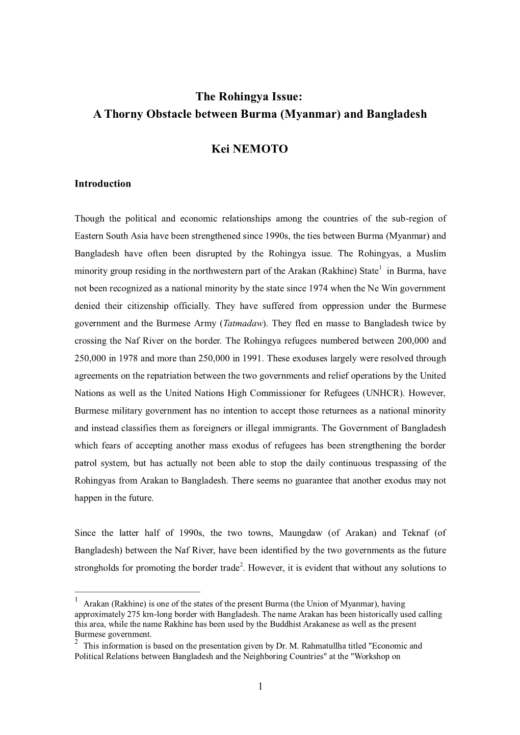 The Rohingya Issue: a Thorny Obstacle Between Burma (Myanmar) and Bangladesh