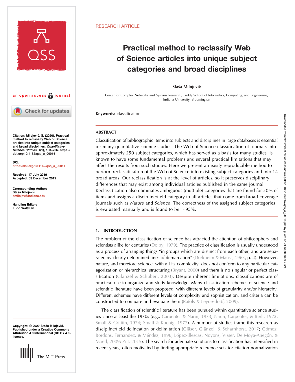 Practical Method to Reclassify Web of Science Articles Into Unique Subject Categories and Broad Disciplines