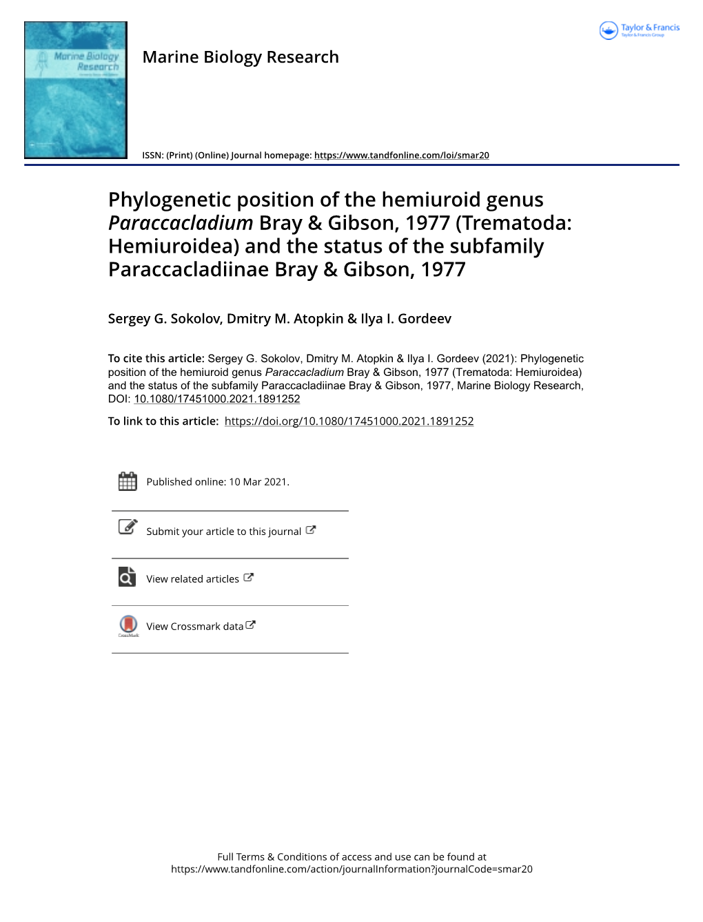 Phylogenetic Position of the Hemiuroid Genus Paraccacladium Bray & Gibson, 1977 (Trematoda: Hemiuroi