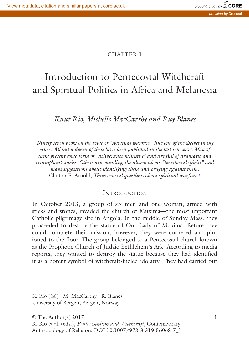 Introduction to Pentecostal Witchcraft and Spiritual Politics in Africa and Melanesia