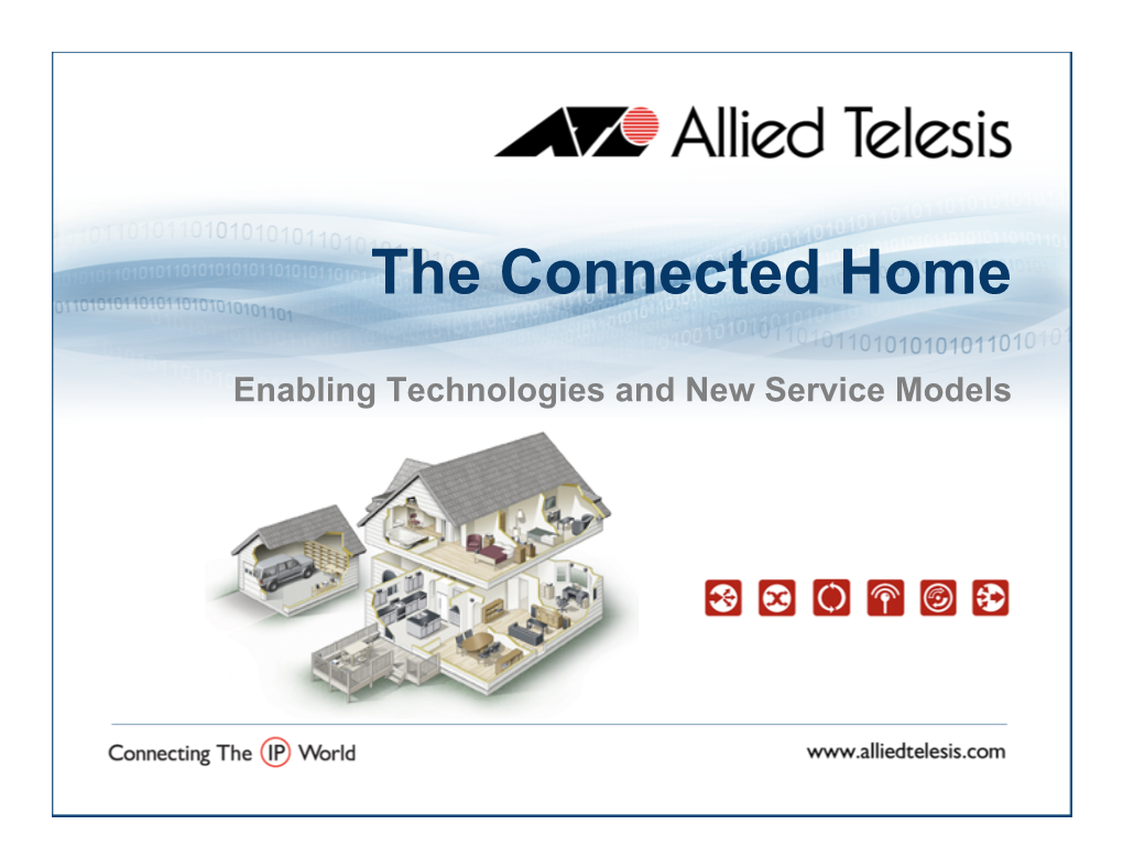 Creating the Connected Home