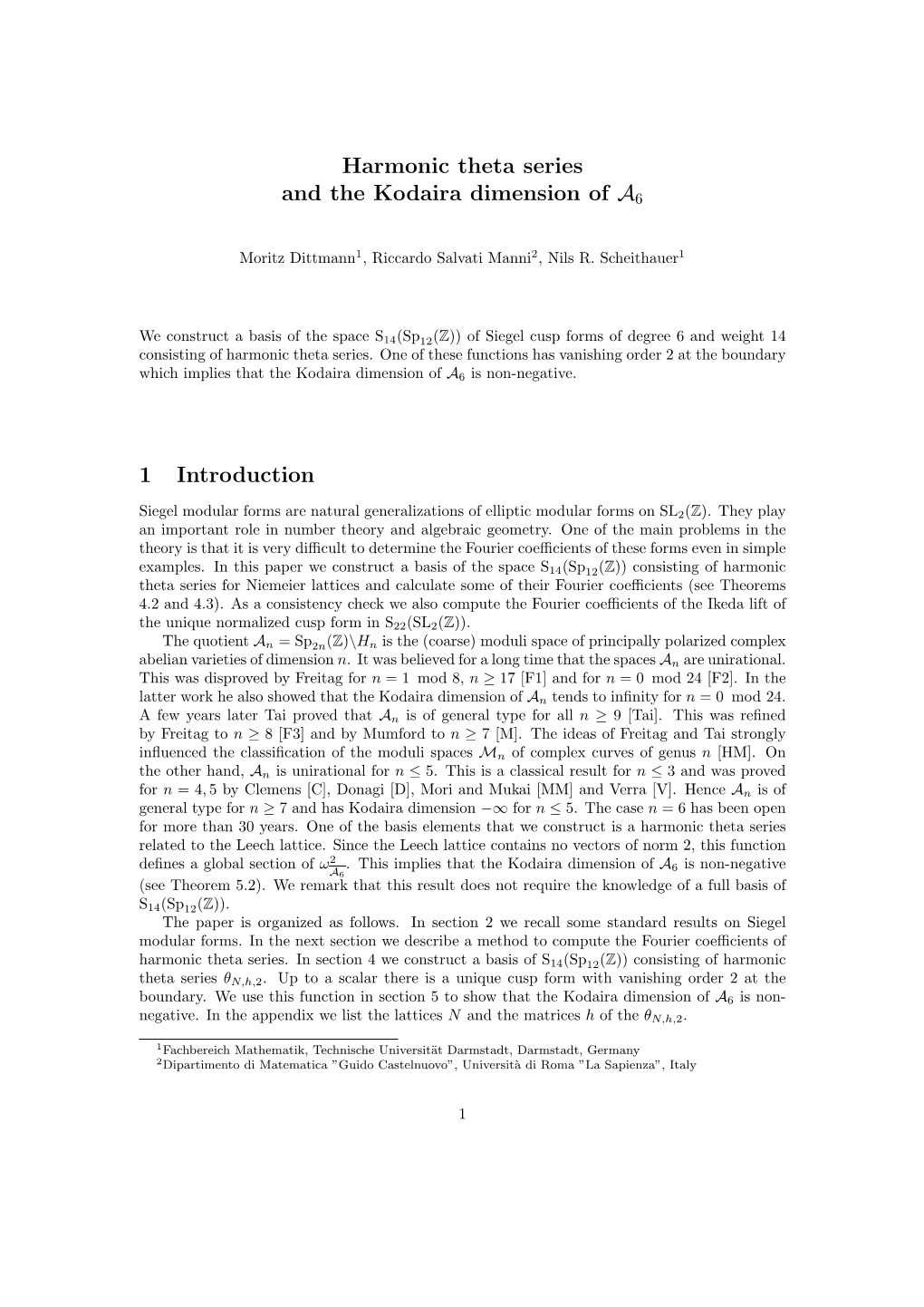 Harmonic Theta Series and the Kodaira Dimension of A6