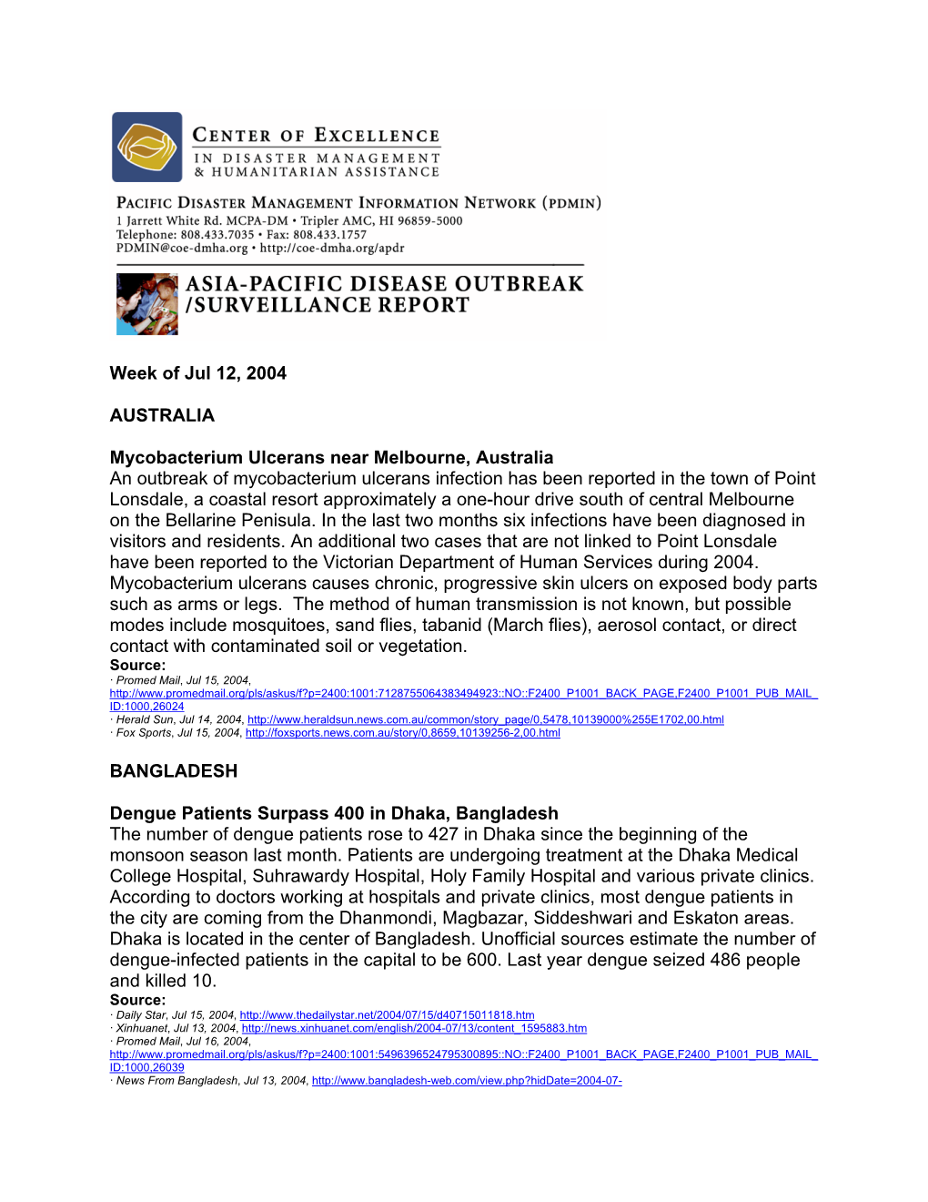 Week of Jul 12, 2004 AUSTRALIA Mycobacterium Ulcerans Near