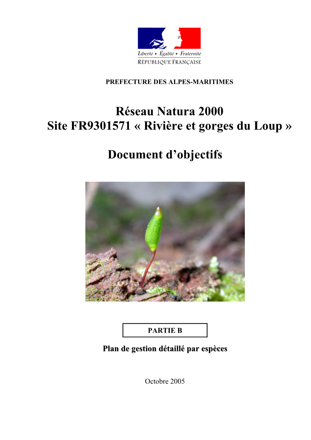 Réseau Natura 2000 Site FR9301571 « Rivière Et Gorges Du Loup »