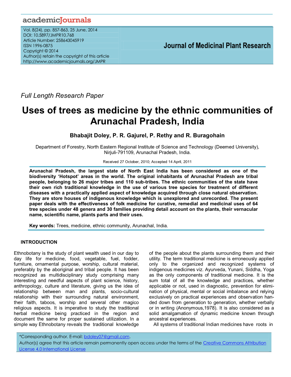 Uses of Trees As Medicine by the Ethnic Communities of Arunachal Pradesh, India