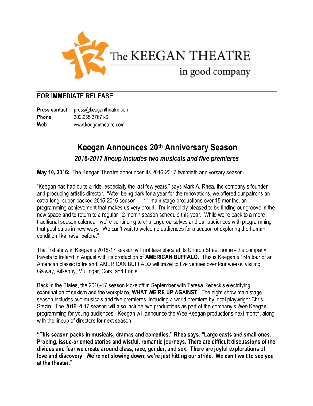 Keegan Announces 20Th Anniversary Season 2016-2017 Lineup Includes Two Musicals and Five Premieres