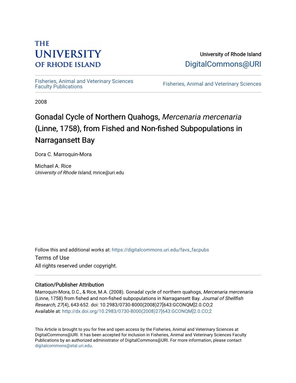 Gonadal Cycle of Northern Quahogs, Mercenaria Mercenaria (Linne, 1758), from Fished and Non-Fished Subpopulations in Narragansett Bay