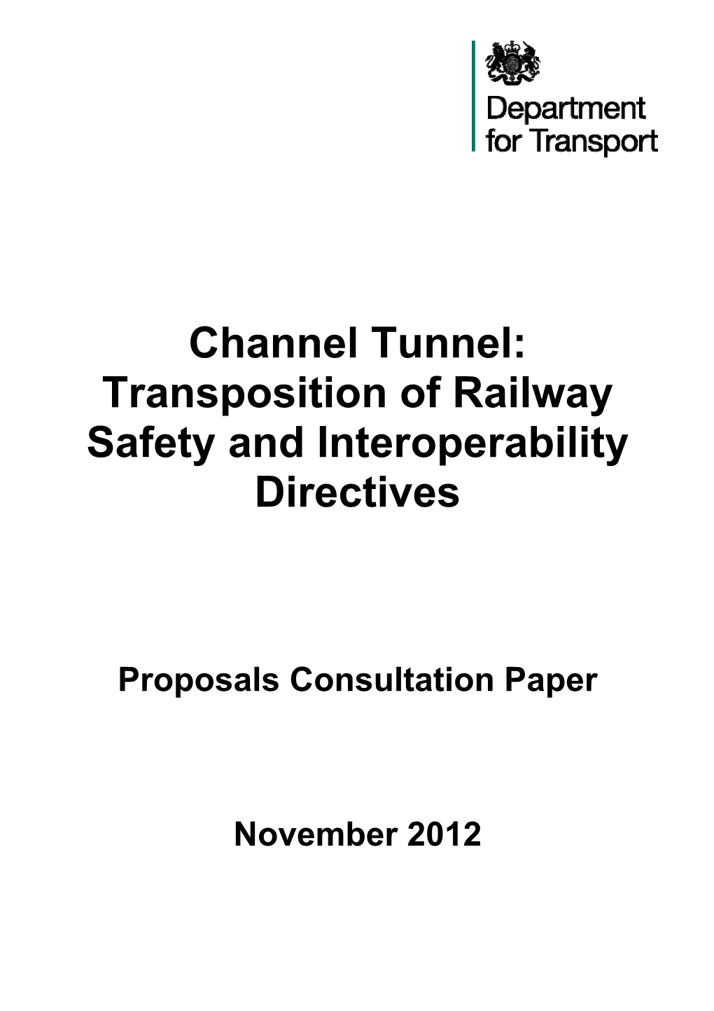 Channel Tunnel: Transposition of Railway Safety and Interoperability Directives