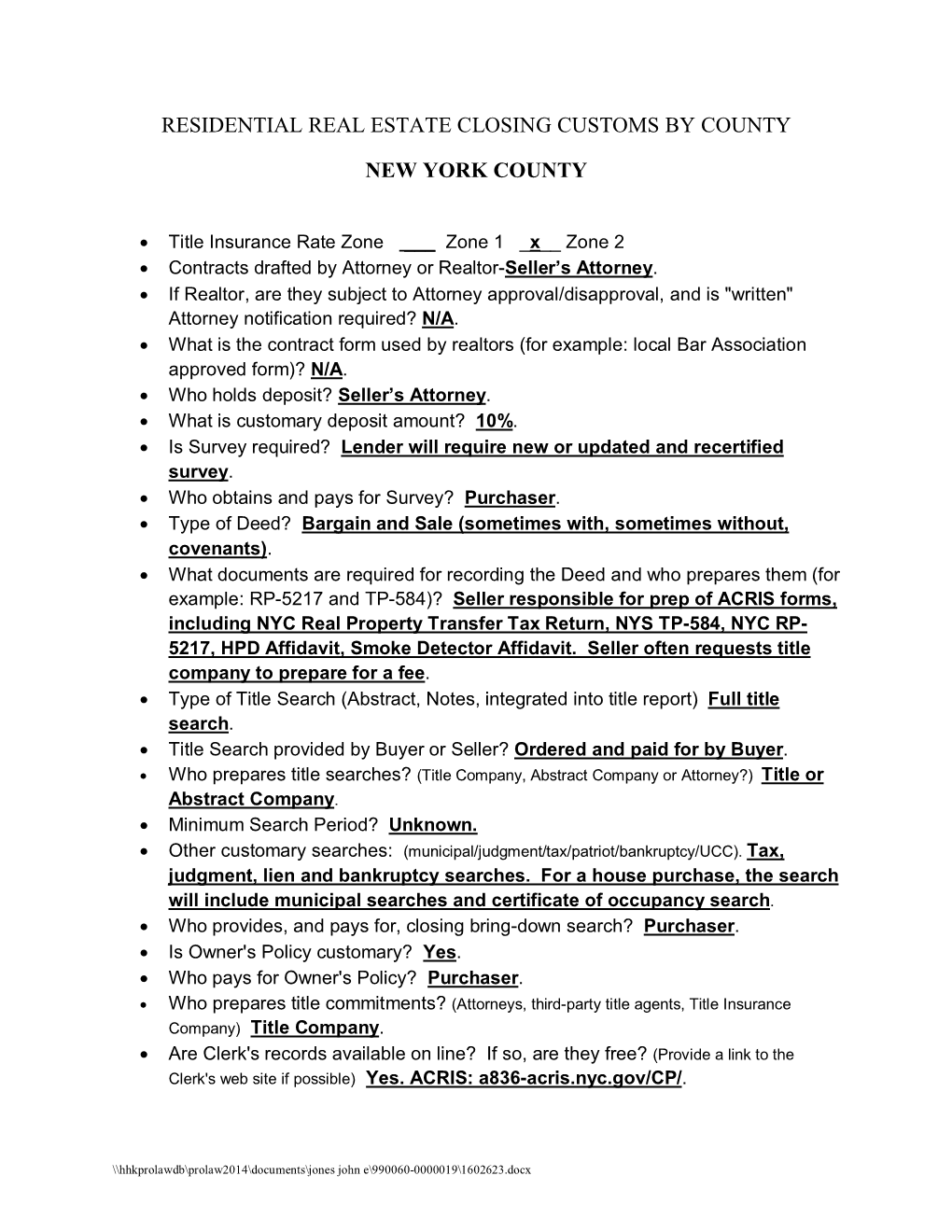 Residential Real Estate Closing Customs by County