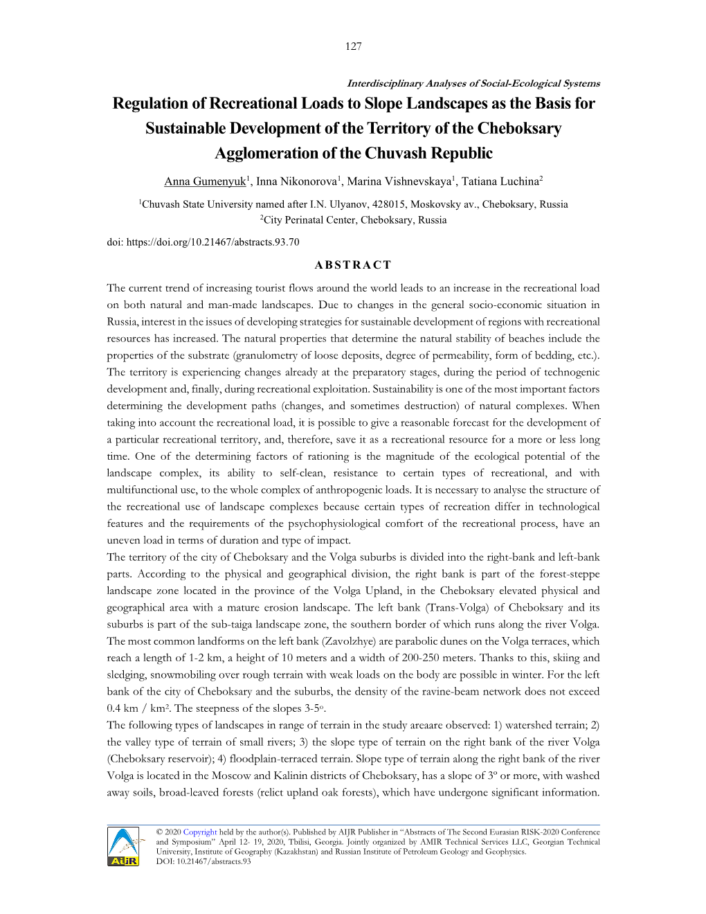 Regulation of Recreational Loads to Slope Landscapes As the Basis For