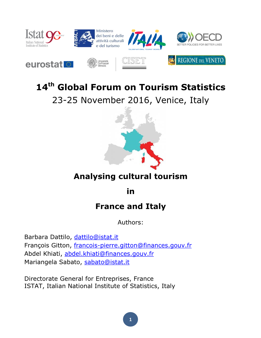 Analysing Cultural Tourism in France and Italy