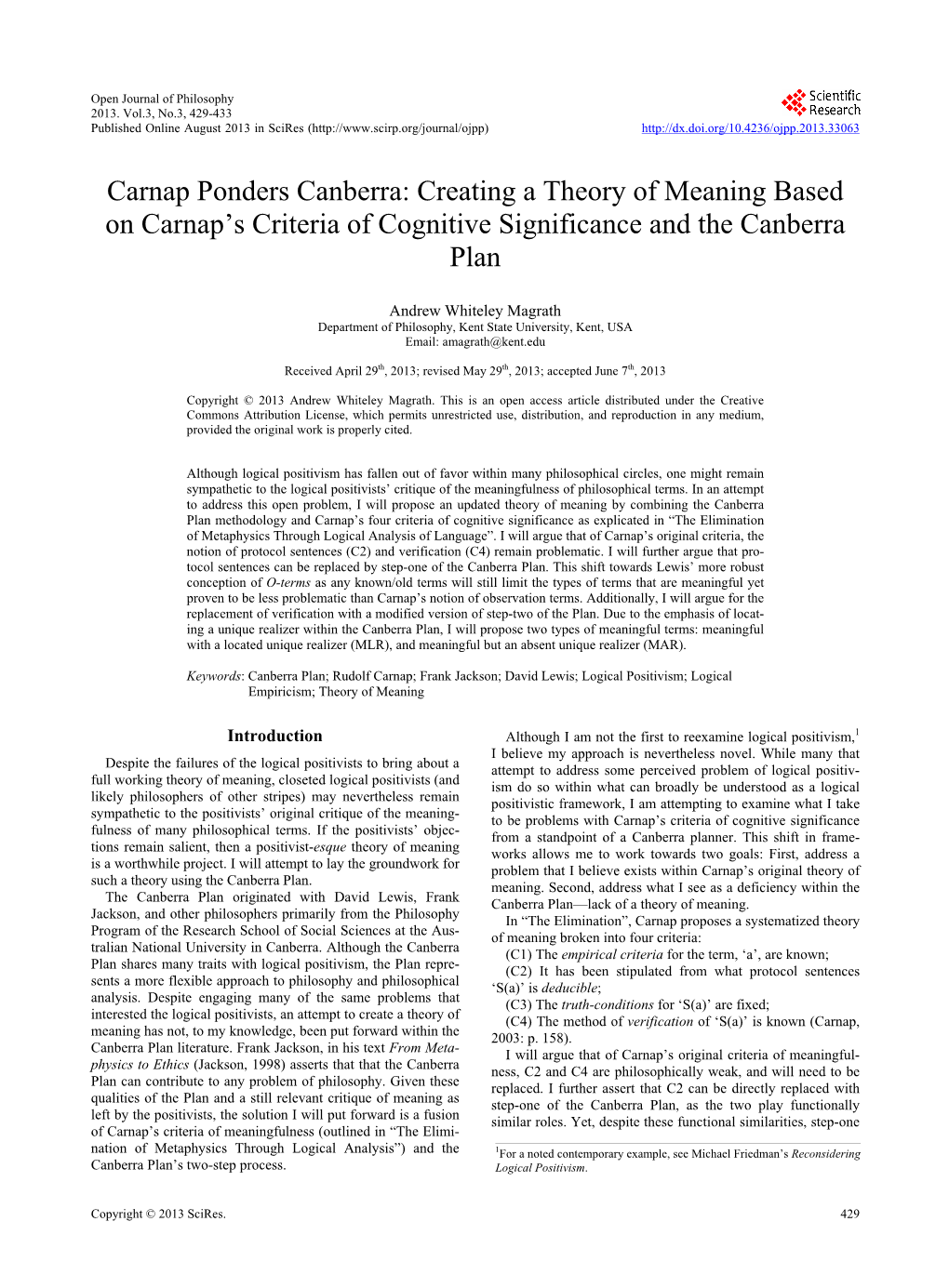 Carnap Ponders Canberra: Creating a Theory of Meaning Based on Carnap’S Criteria of Cognitive Significance and the Canberra Plan