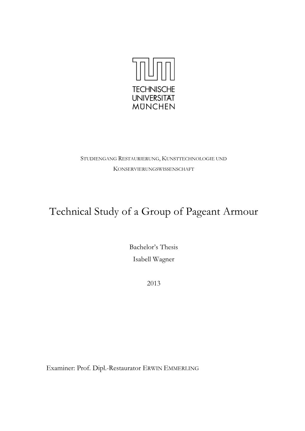 Technical Study of a Group of Pageant Armour