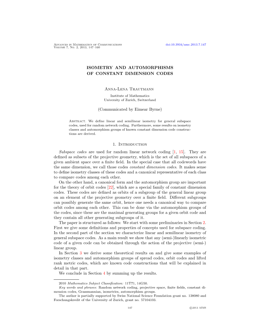 Isometry and Automorphisms of Constant Dimension Codes