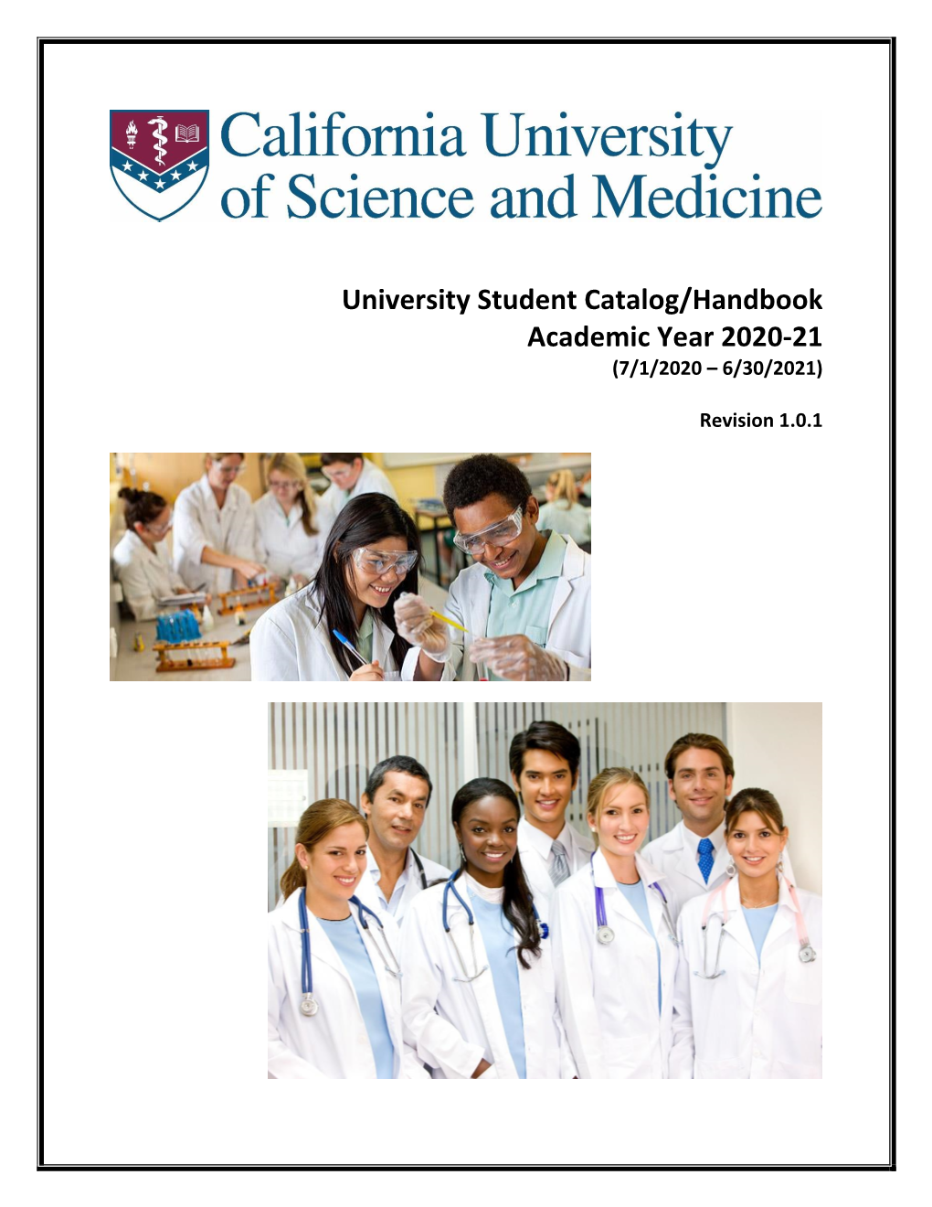 University Student Catalog/Handbook Academic Year 2020-21 (7/1/2020 – 6/30/2021)