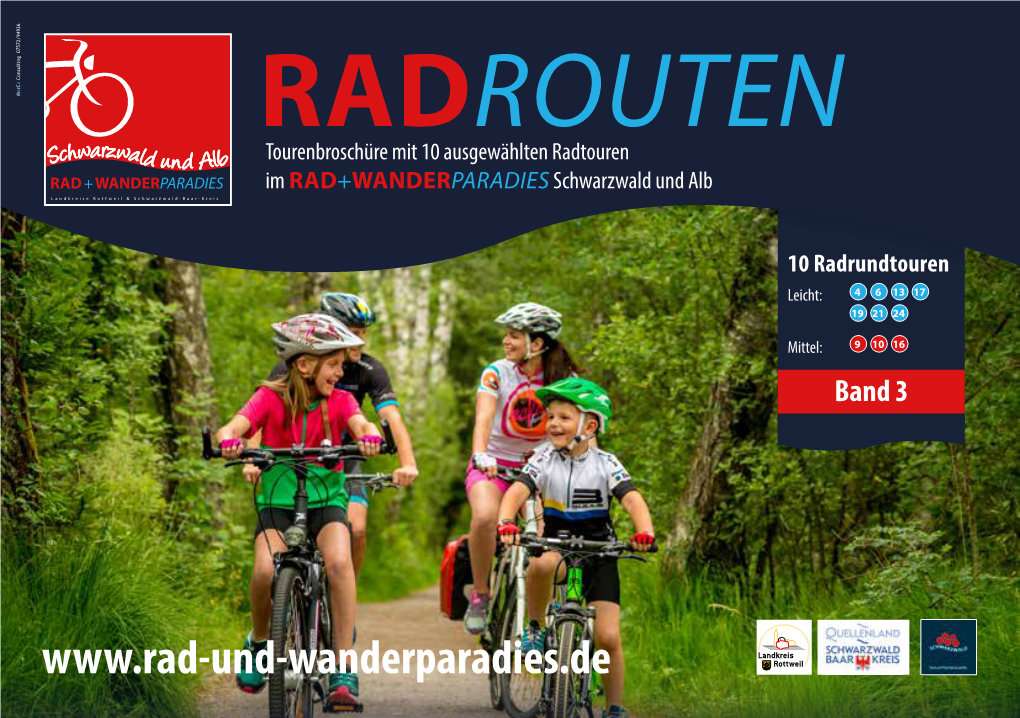RADROUTEN Tourenbroschüre Mit 10 Ausgewählten Radtouren Rad + Wanderparadies Im RAD+WANDERPARADIES Schwarzwald Und Alb Landkreise Rottweil & Schwarzwald-Baar-Kreis