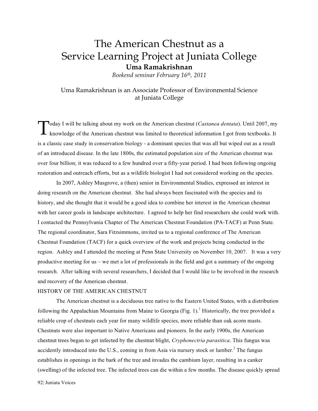 The American Chestnut As a Service Learning Project at Juniata College Uma Ramakrishnan Bookend Seminar February 16Th, 2011