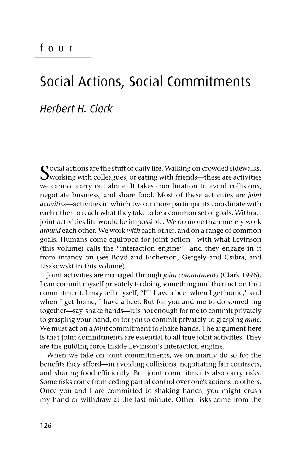 Social Actions, Social Commitments