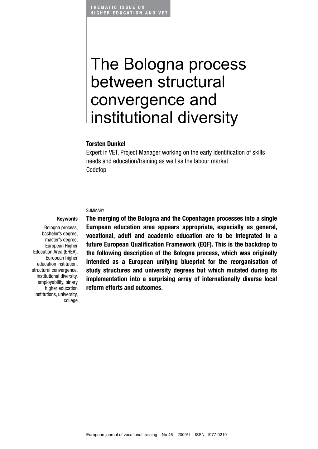 The Bologna Process Between Structural Convergence and Institutional Diversity