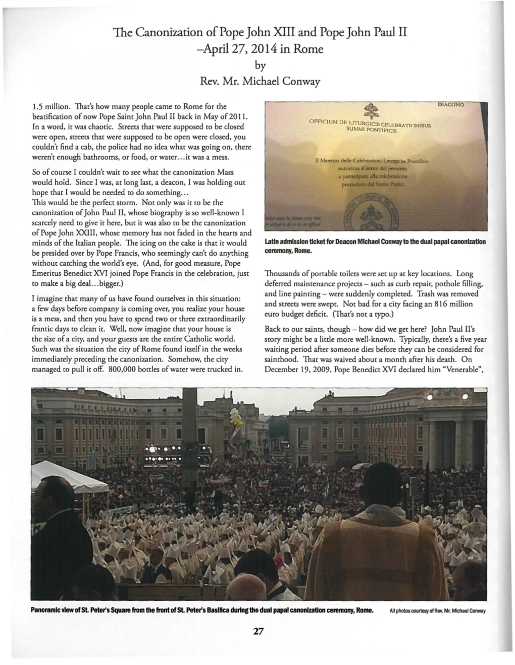 The Canonization of Pope John XIII and Pope John Paul II -April 27, 2014 in Rome by Rev