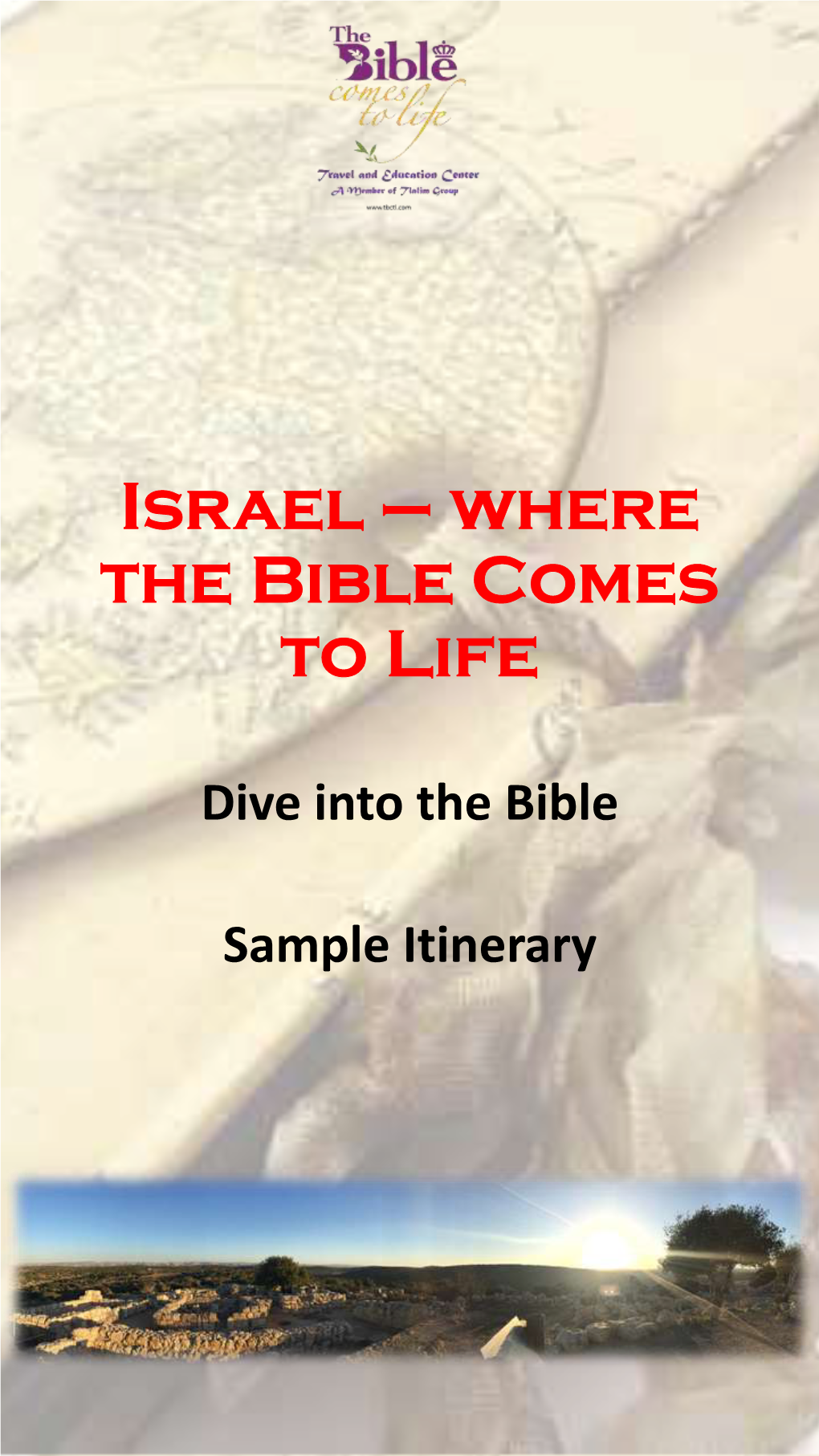 Israel – Where the Bible Comes to Life