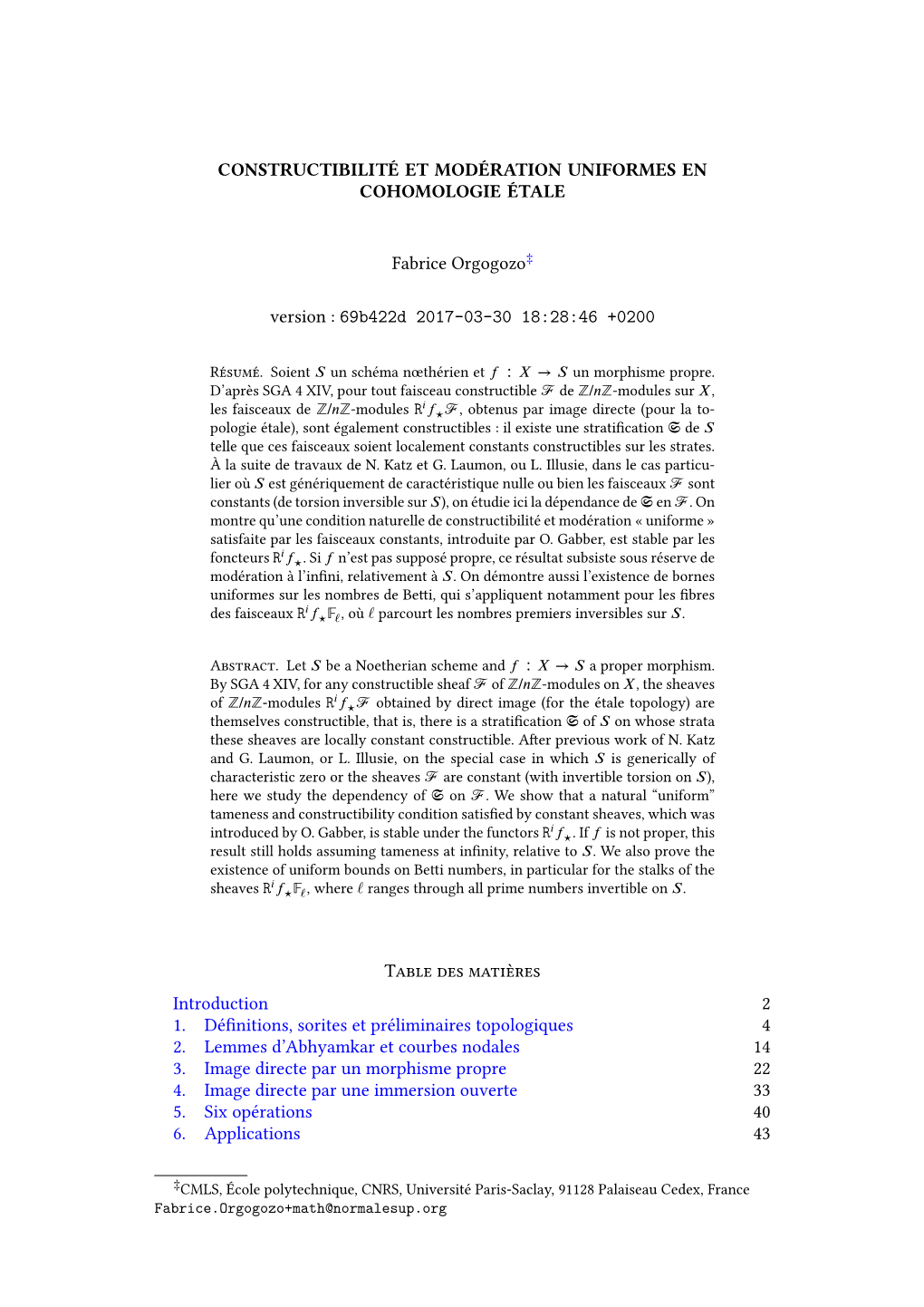 CONSTRUCTIBILITÉ ET MODÉRATION UNIFORMES EN COHOMOLOGIE ÉTALE Fabrice Orgogozo Version