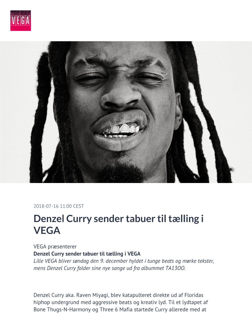 ​Denzel Curry Sender Tabuer Til Tælling I VEGA